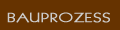 Bauprozess